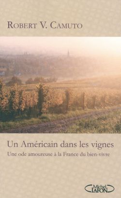 Un American dans les vignes